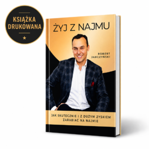 Książka drukowana "Żyj z najmu"
